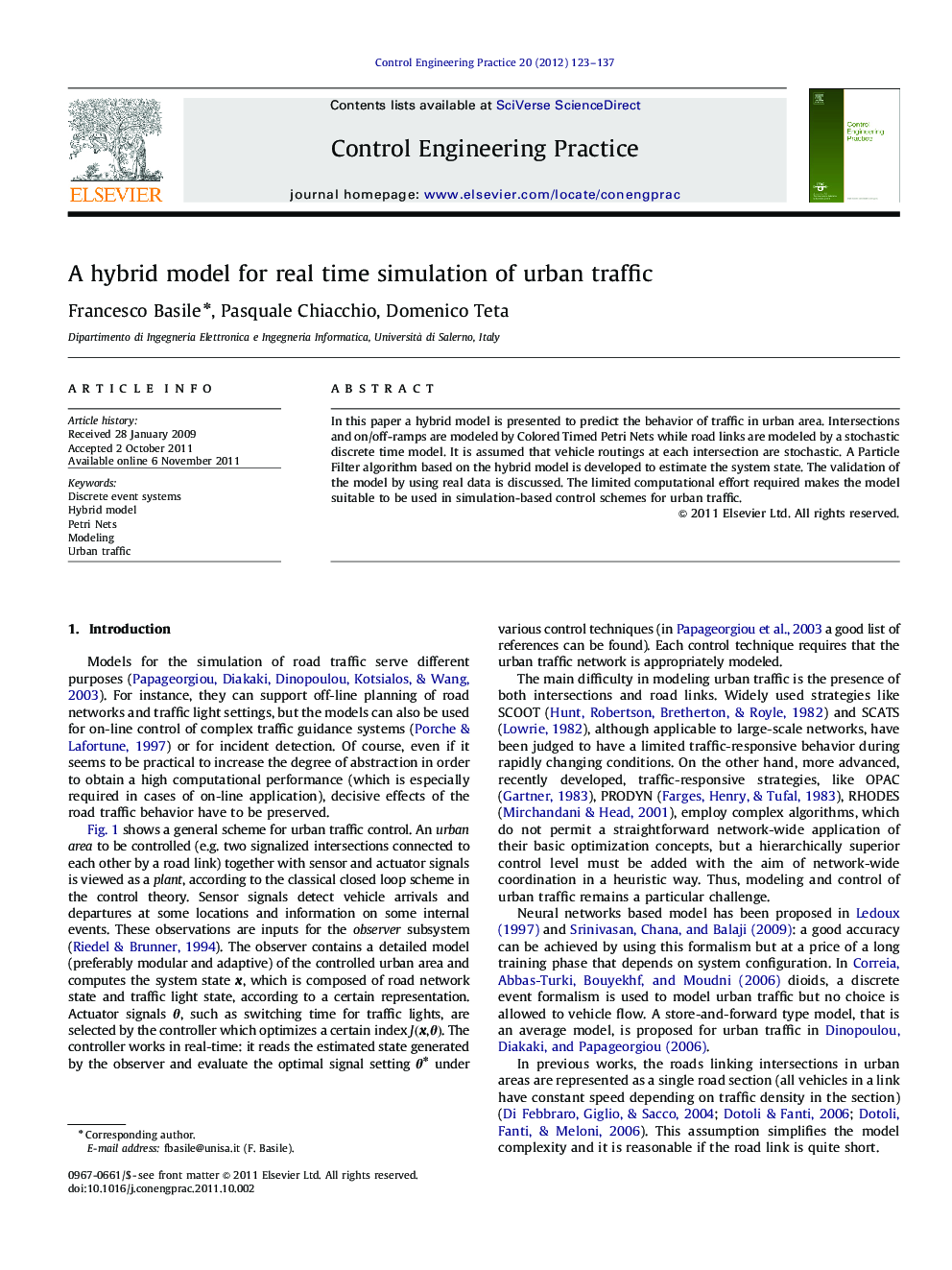 A hybrid model for real time simulation of urban traffic