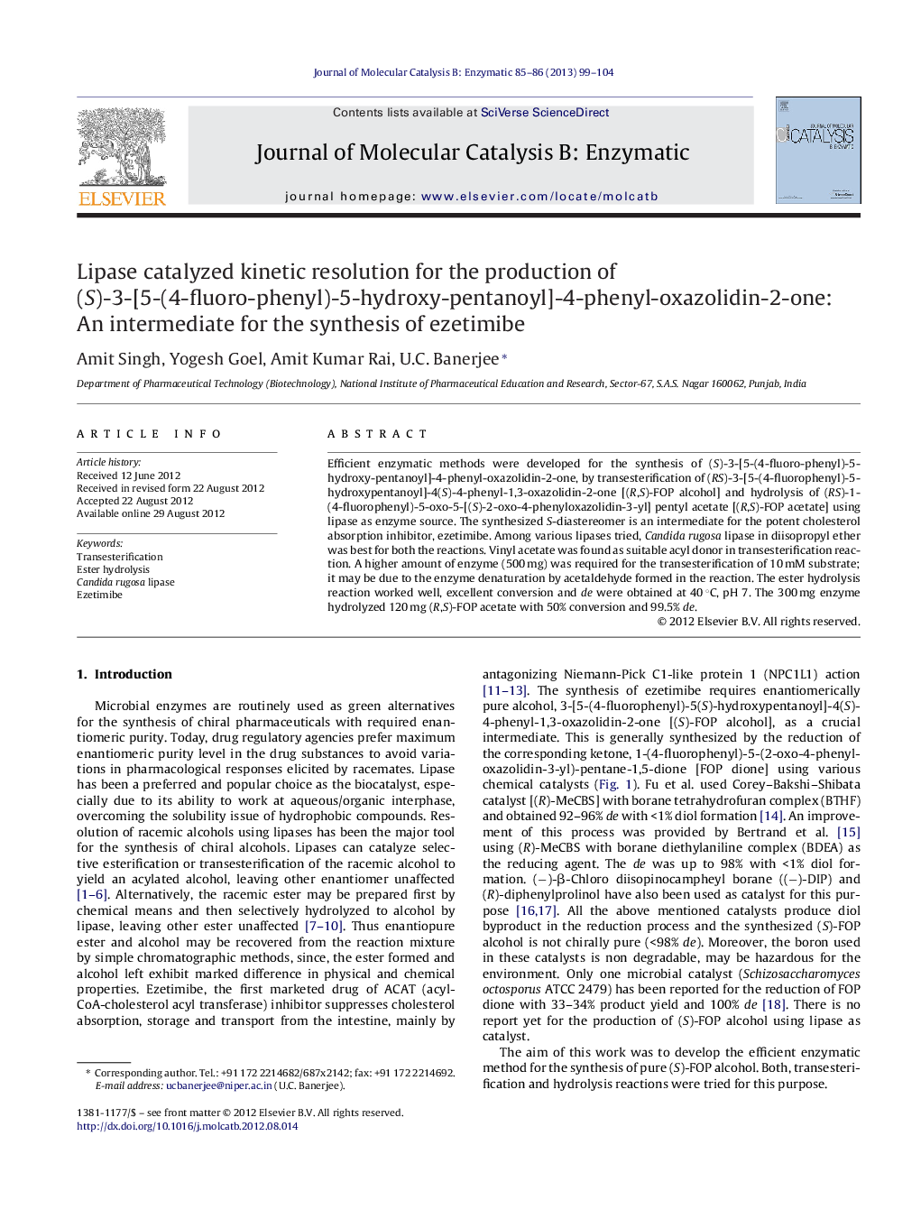 Lipase catalyzed kinetic resolution for the production of (S)-3-[5-(4-fluoro-phenyl)-5-hydroxy-pentanoyl]-4-phenyl-oxazolidin-2-one: An intermediate for the synthesis of ezetimibe