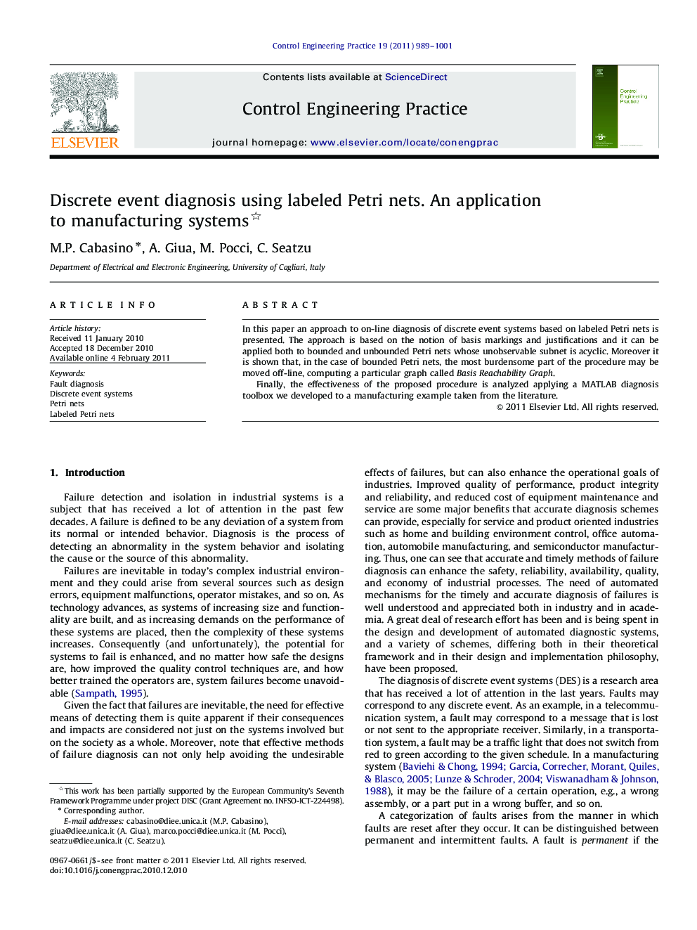 Discrete event diagnosis using labeled Petri nets. An application to manufacturing systems 