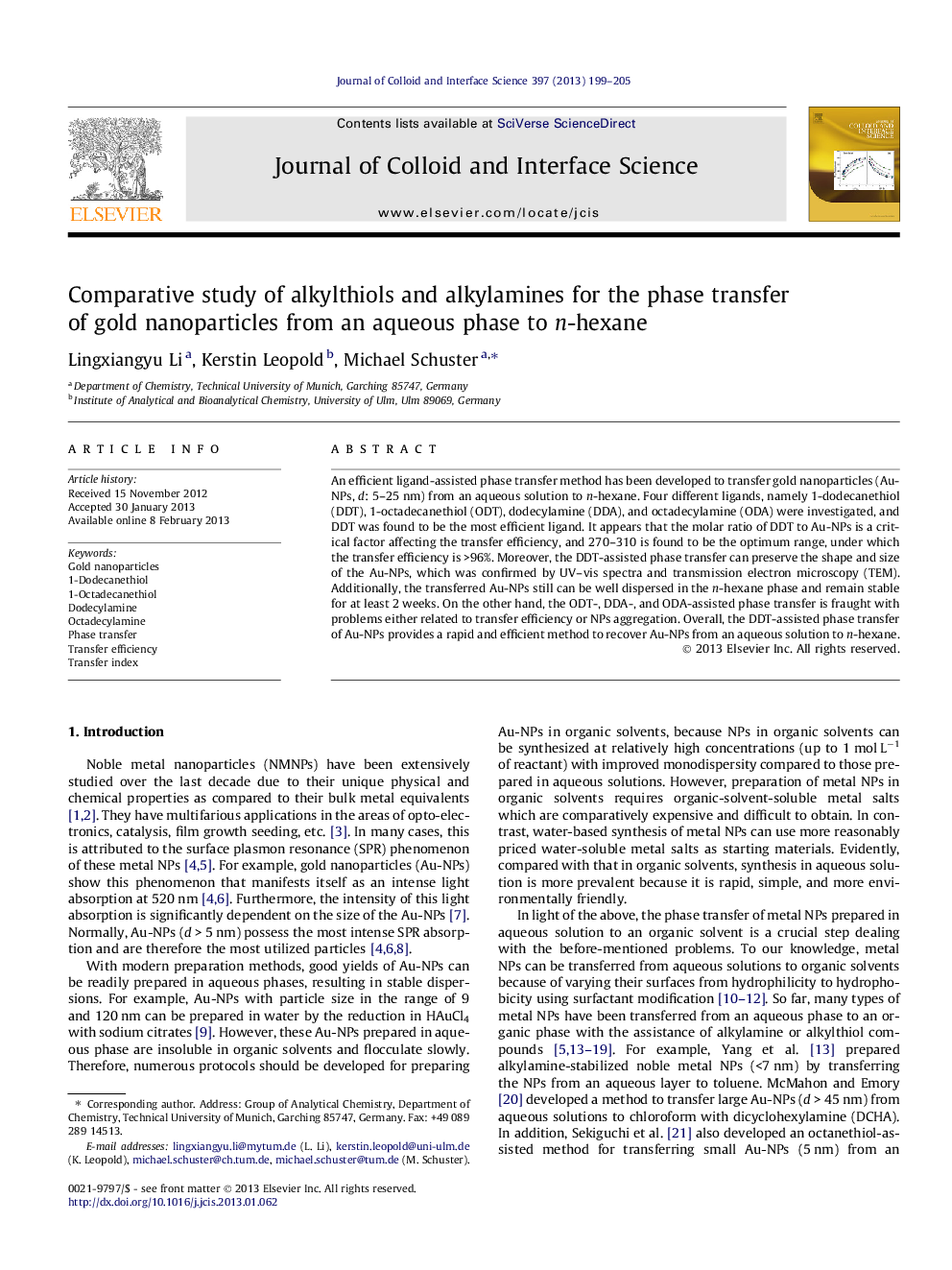 عکس صفحه اول مقاله: Comparative study of alkylthiols and alkylamines for the phase transfer of gold nanoparticles from an aqueous phase to n-hexane Comparative study of alkylthiols and alkylamines for the phase transfer of gold nanoparticles from an aqueous phase to n-hexane