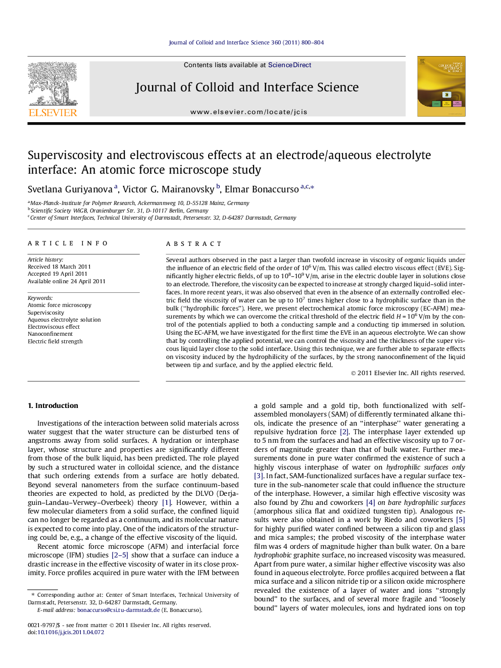 Superviscosity and electroviscous effects at an electrode/aqueous electrolyte interface: An atomic force microscope study