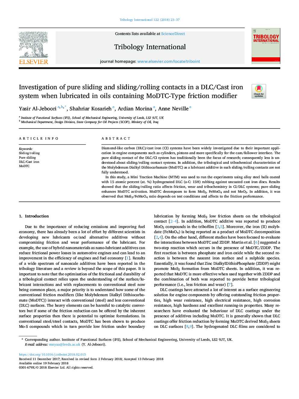 Investigation of pure sliding and sliding/rolling contacts in a DLC/Cast iron system when lubricated in oils containing MoDTC-Type friction modifier