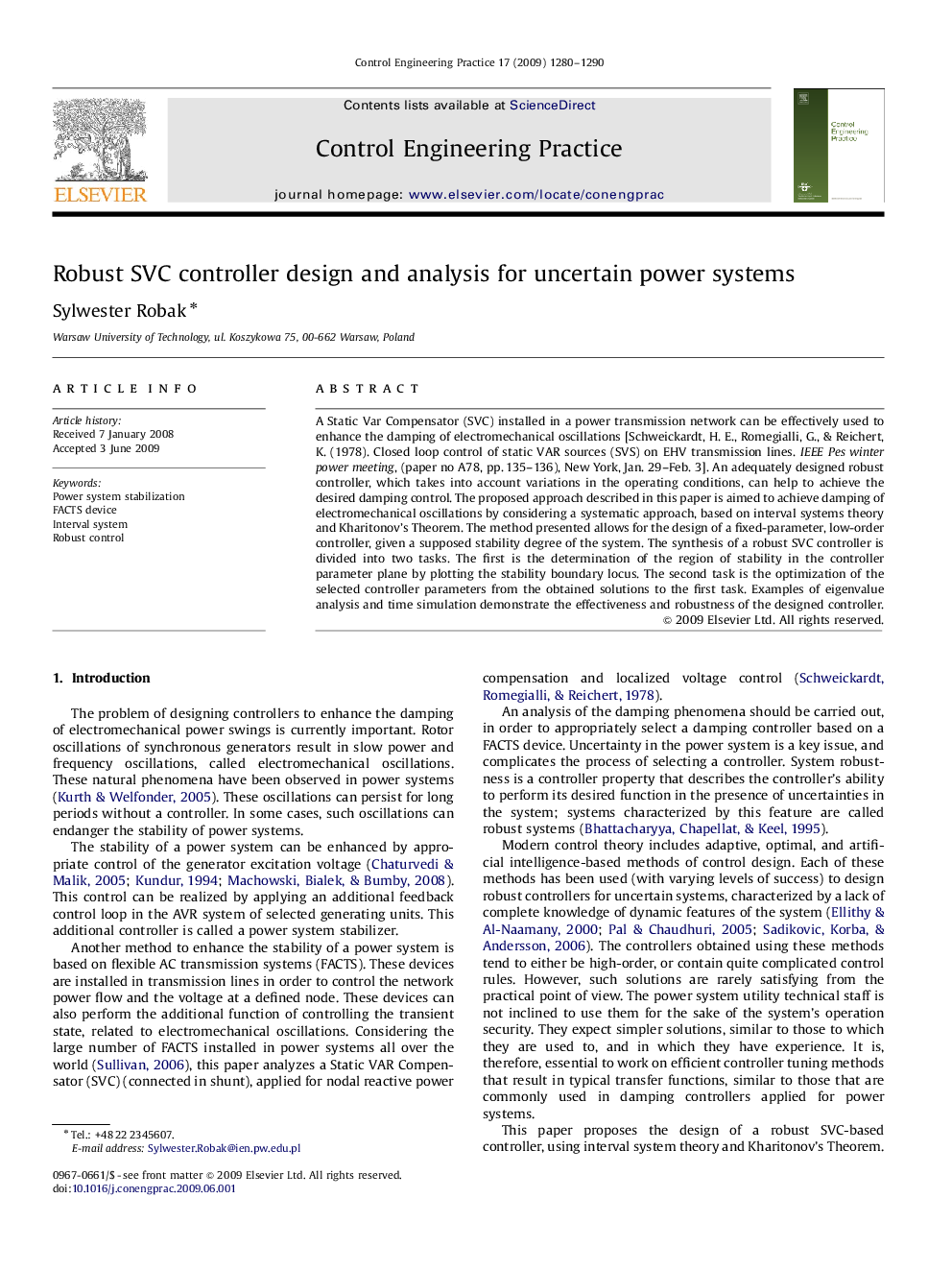 Robust SVC controller design and analysis for uncertain power systems