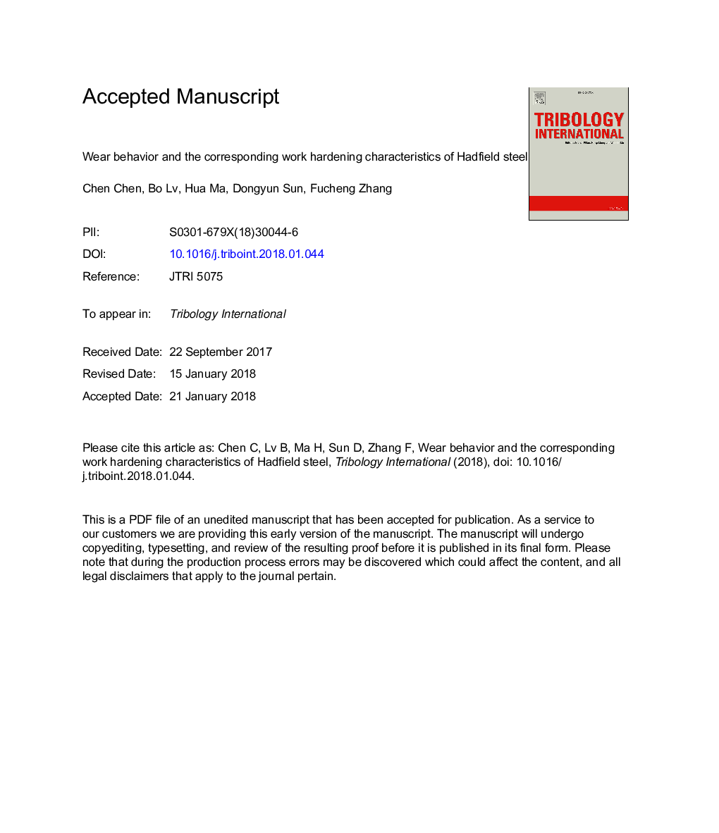 Wear behavior and the corresponding work hardening characteristics of Hadfield steel