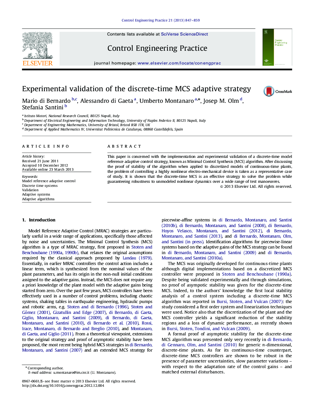 Experimental validation of the discrete-time MCS adaptive strategy