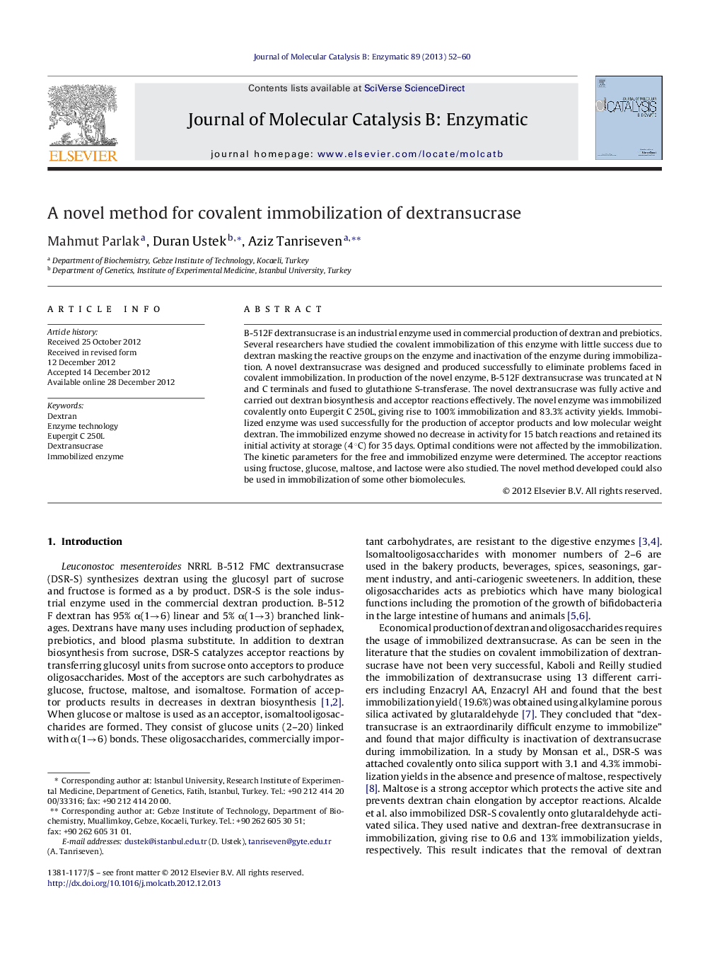 A novel method for covalent immobilization of dextransucrase