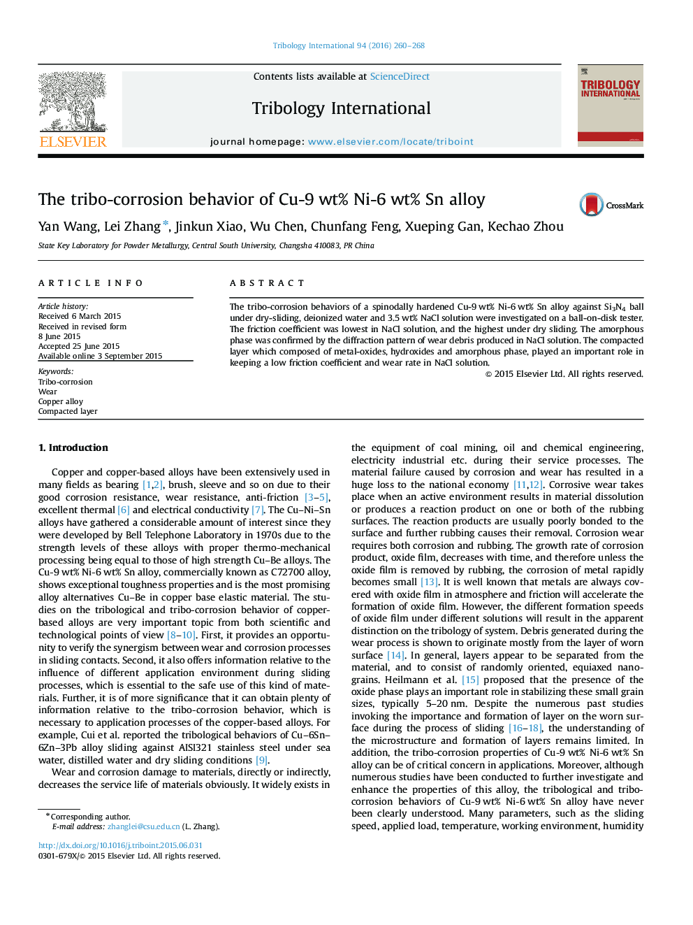 The tribo-corrosion behavior of Cu-9Â wt% Ni-6Â wt% Sn alloy