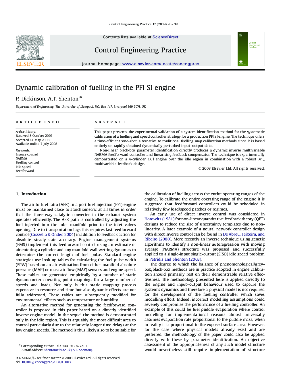 Dynamic calibration of fuelling in the PFI SI engine