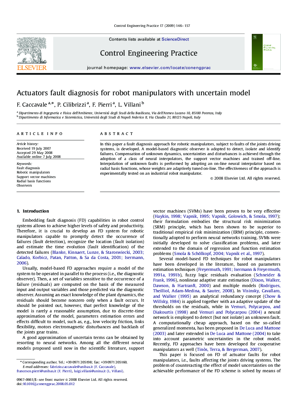 Actuators fault diagnosis for robot manipulators with uncertain model