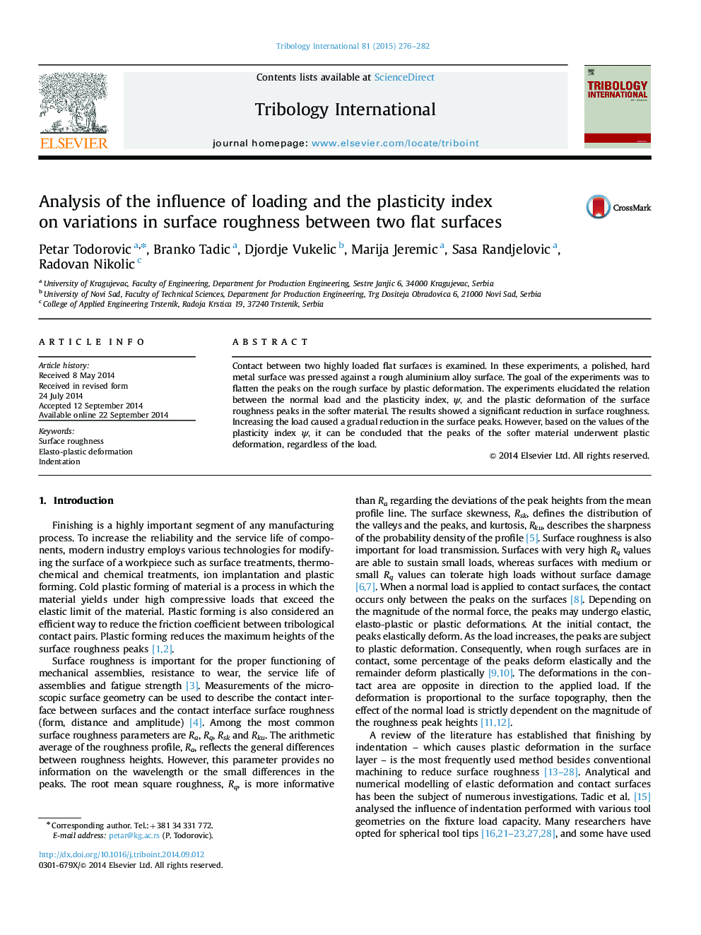 Analysis of the influence of loading and the plasticity index on variations in surface roughness between two flat surfaces