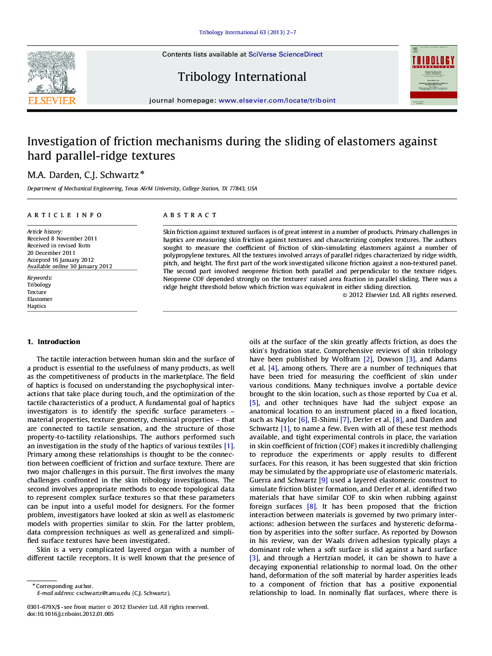 Investigation of friction mechanisms during the sliding of elastomers against hard parallel-ridge textures