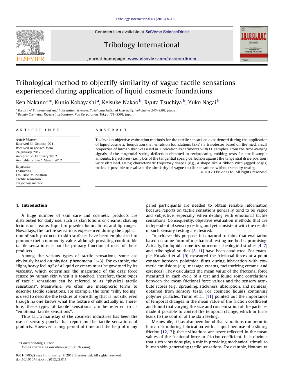 Tribological method to objectify similarity of vague tactile sensations experienced during application of liquid cosmetic foundations