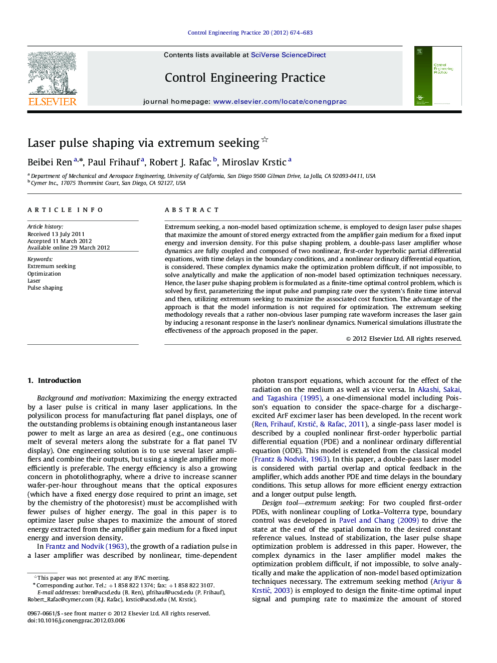 Laser pulse shaping via extremum seeking 