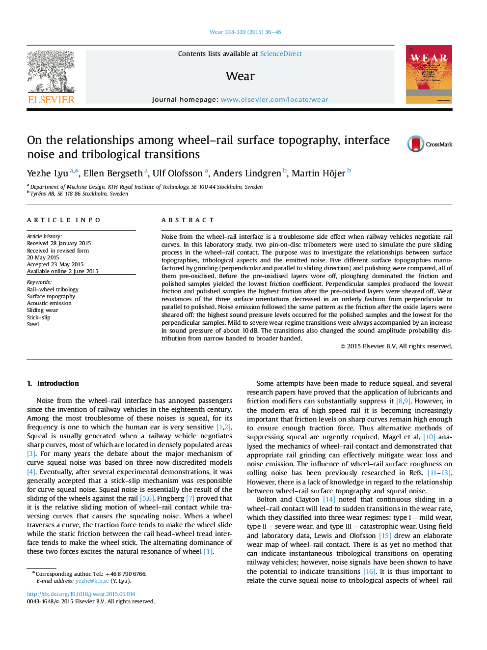 On the relationships among wheel-rail surface topography, interface noise and tribological transitions