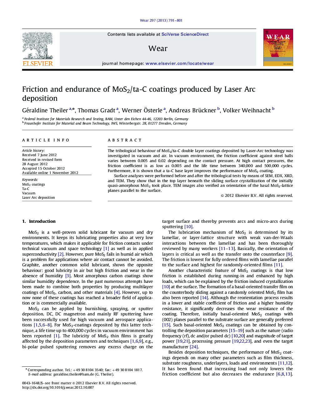 Friction and endurance of MoS2/ta-C coatings produced by Laser Arc deposition