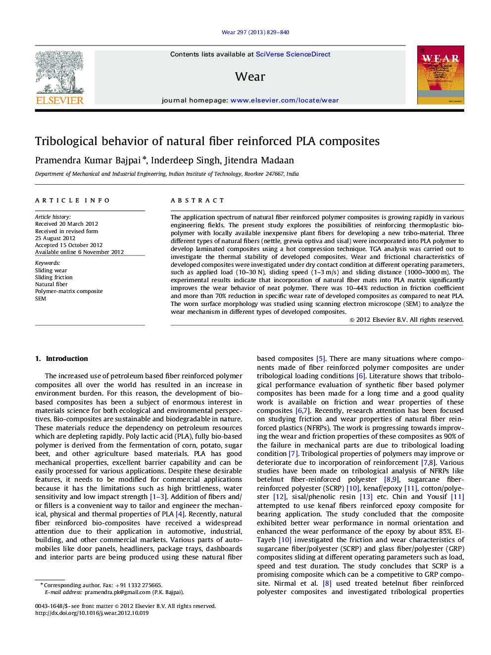 Tribological behavior of natural fiber reinforced PLA composites