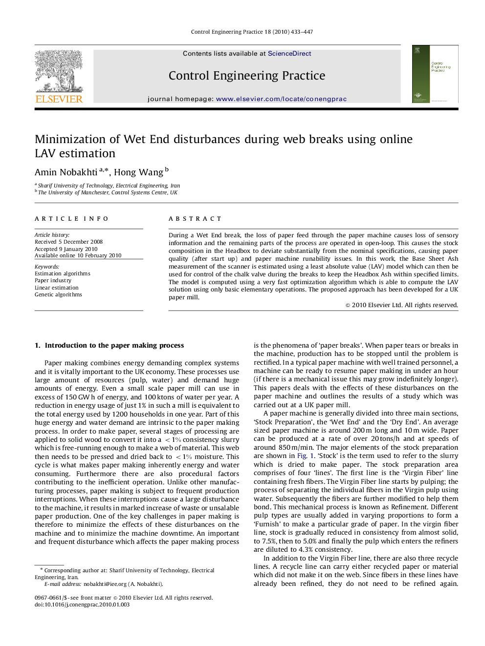 Minimization of Wet End disturbances during web breaks using online LAV estimation