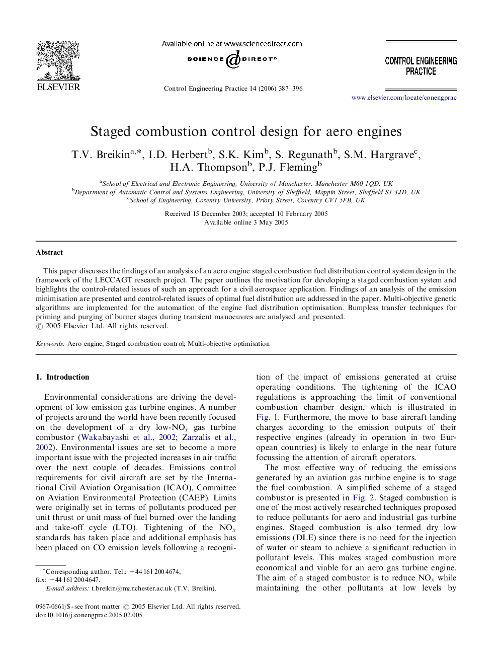 Staged combustion control design for aero engines