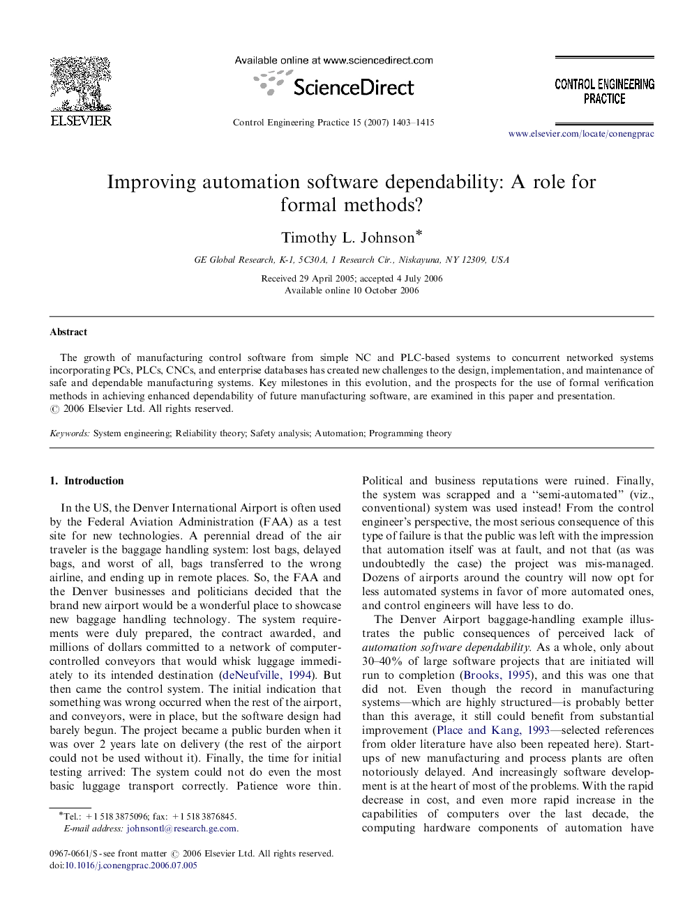 Improving automation software dependability: A role for formal methods?