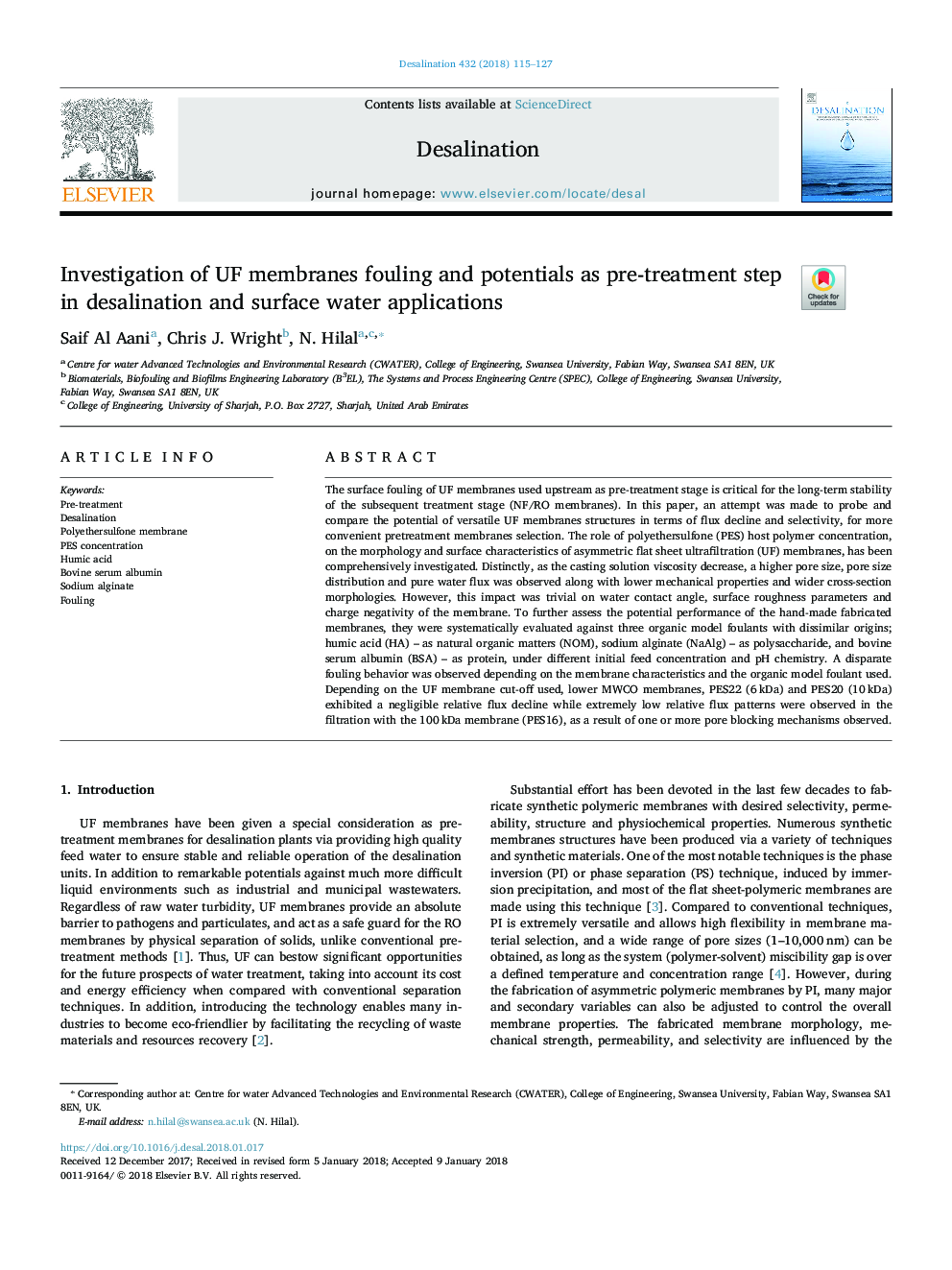 Investigation of UF membranes fouling and potentials as pre-treatment step in desalination and surface water applications