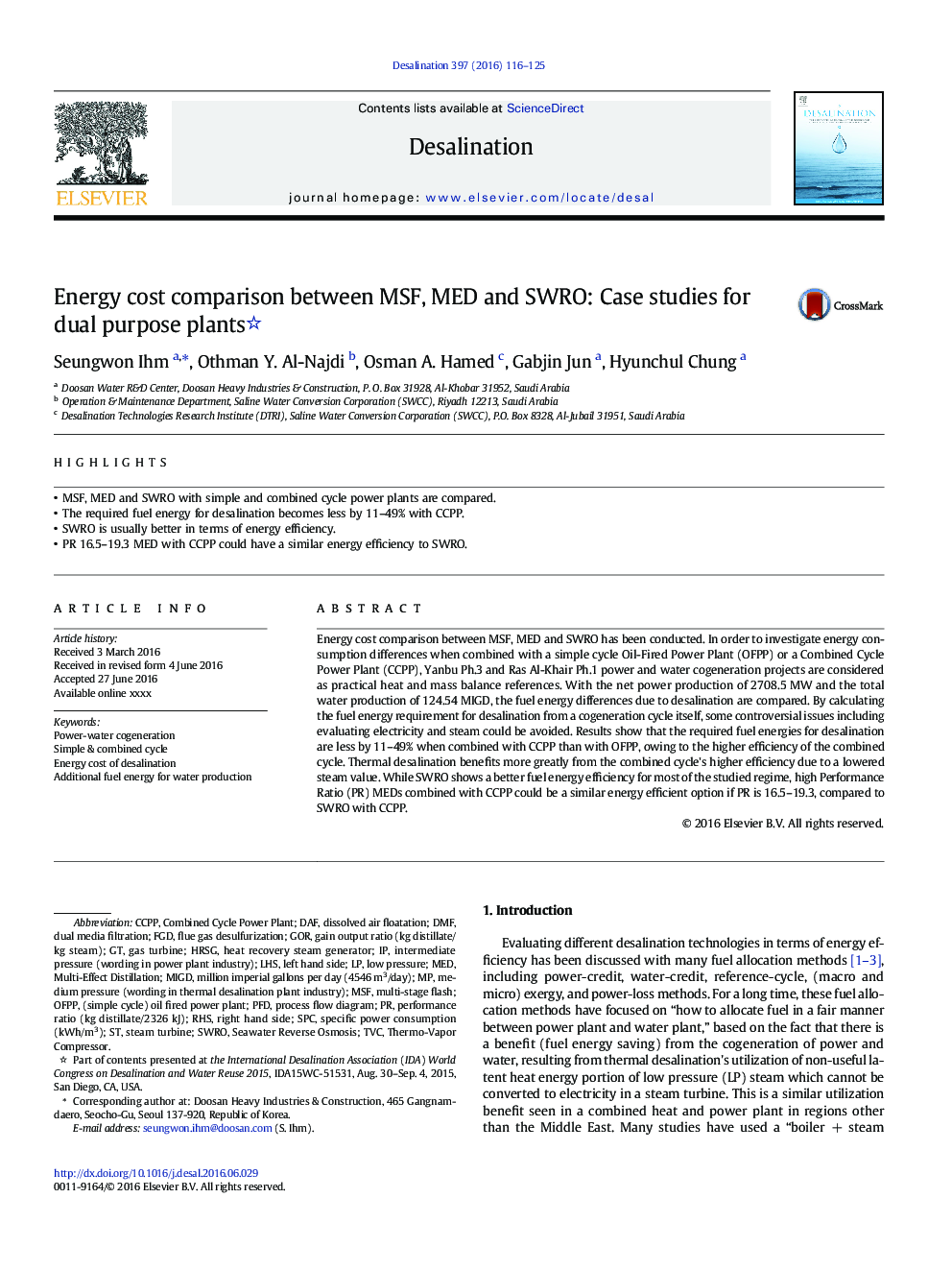 Energy cost comparison between MSF, MED and SWRO: Case studies for dual purpose plants