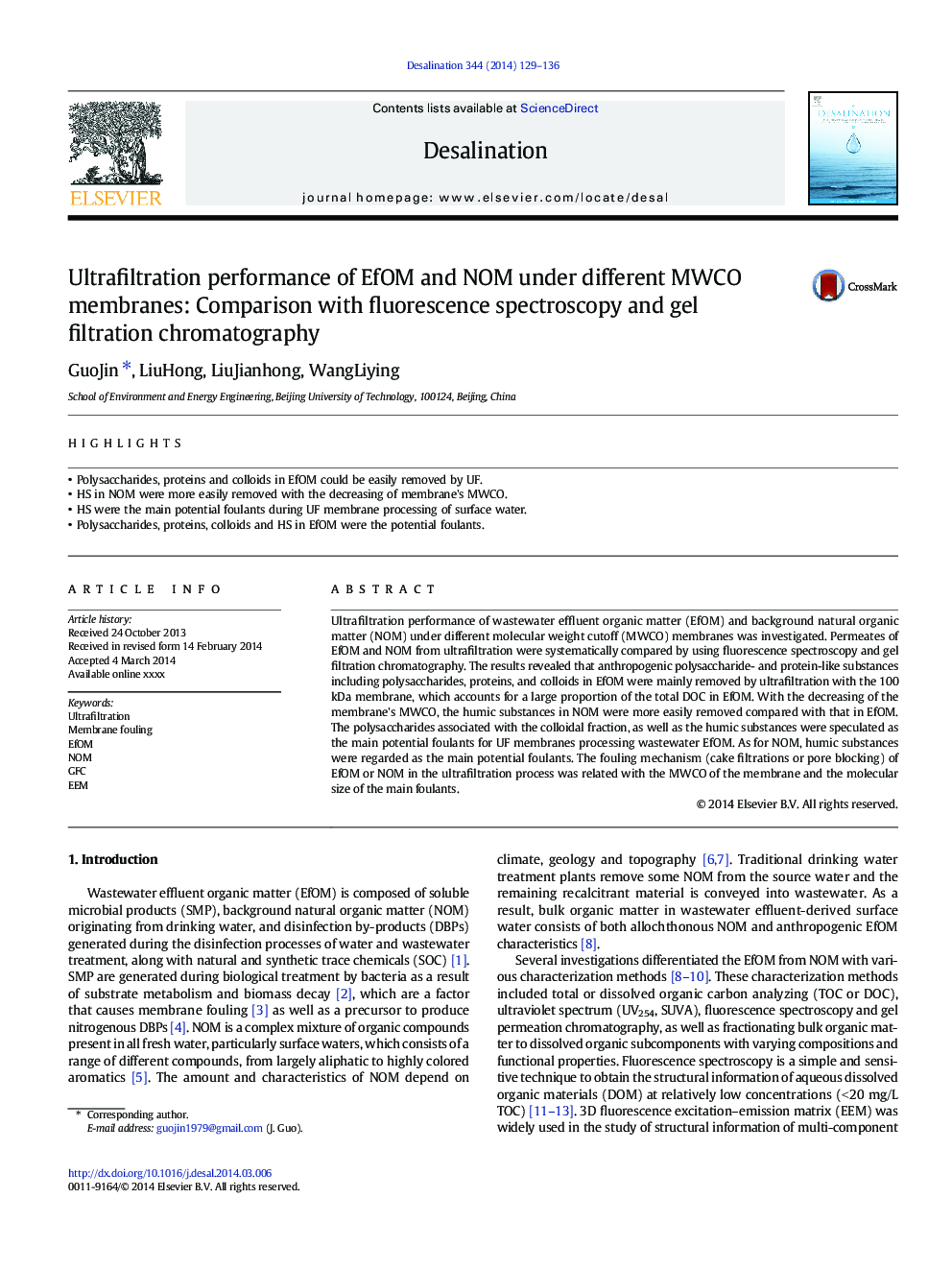 Ultrafiltration performance of EfOM and NOM under different MWCO membranes: Comparison with fluorescence spectroscopy and gel filtration chromatography