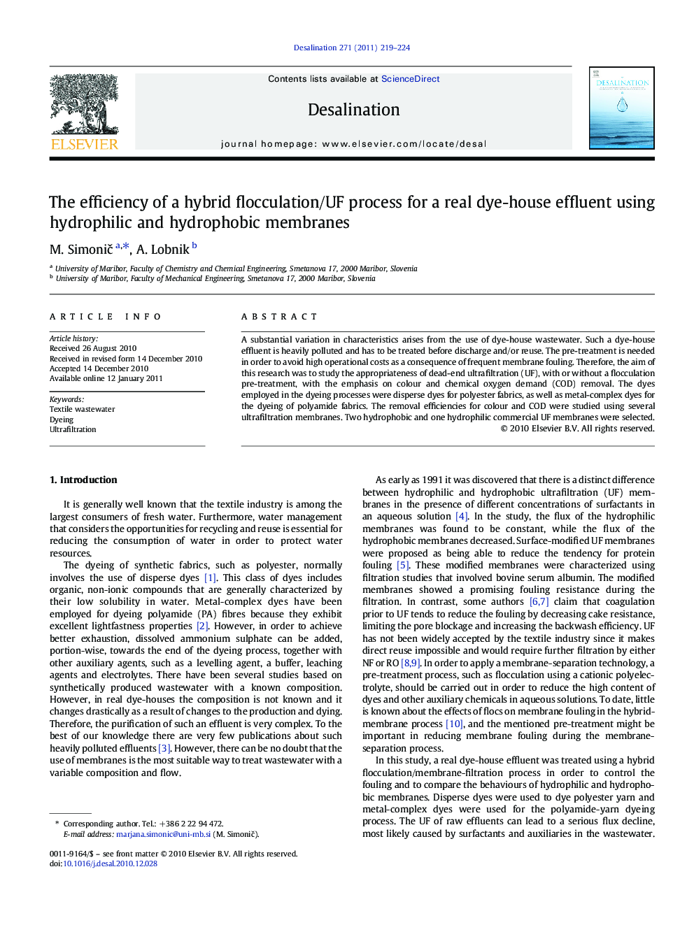 The efficiency of a hybrid flocculation/UF process for a real dye-house effluent using hydrophilic and hydrophobic membranes