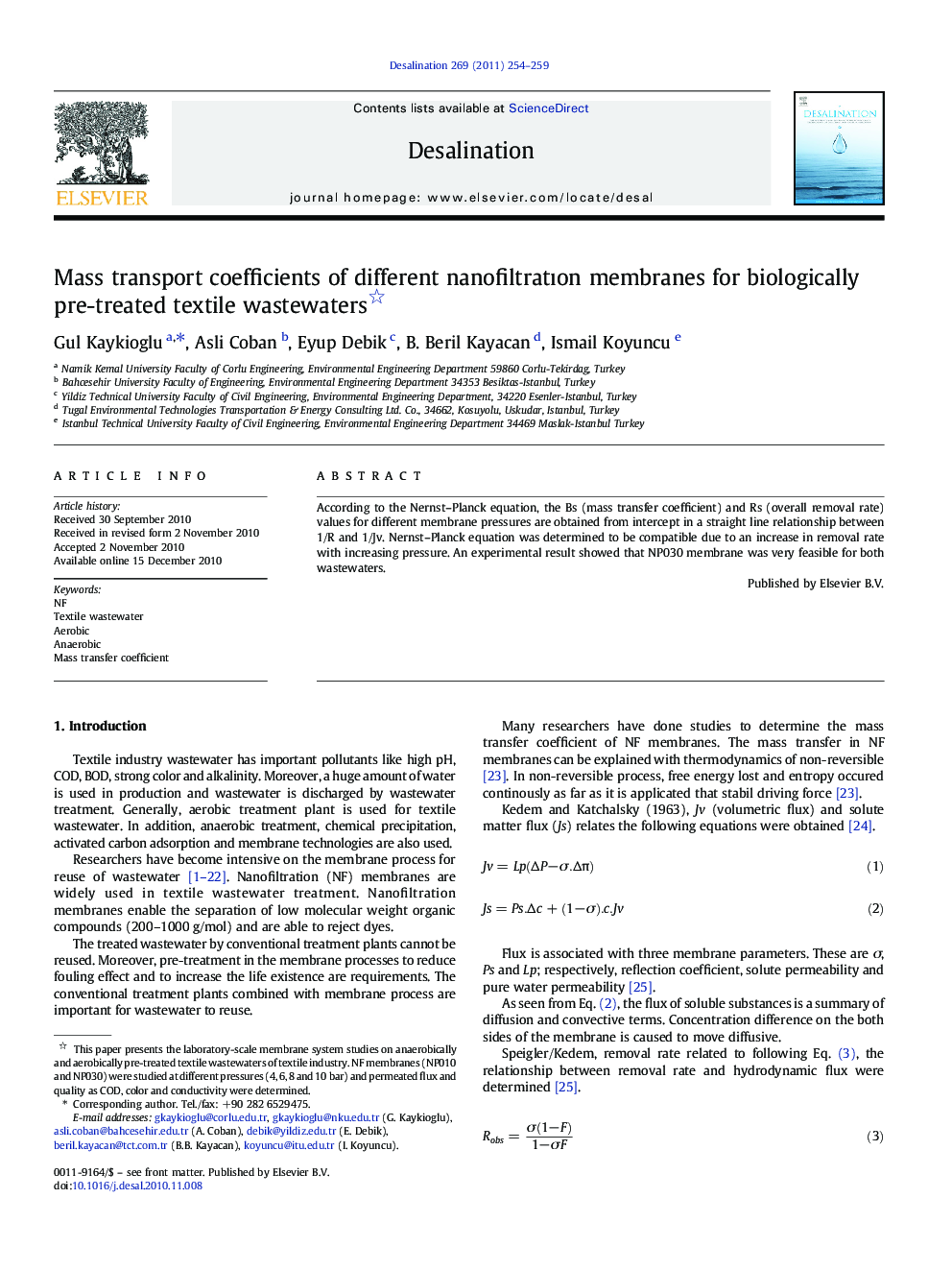 Mass transport coefficients of different nanofiltratÄ±on membranes for biologically pre-treated textile wastewaters