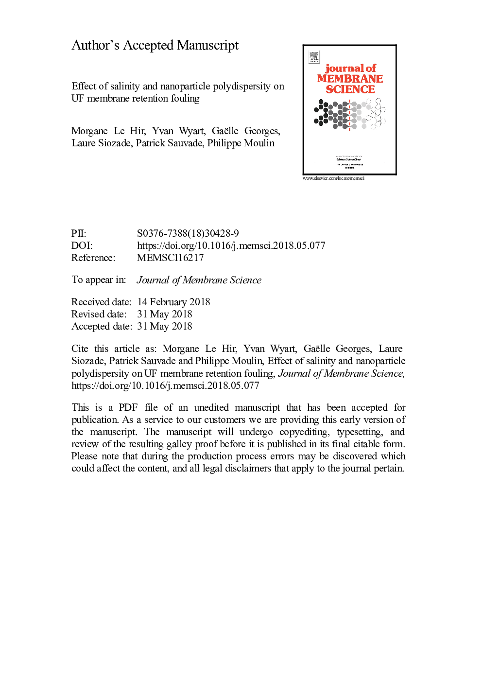 Effect of salinity and nanoparticle polydispersity on UF membrane retention fouling