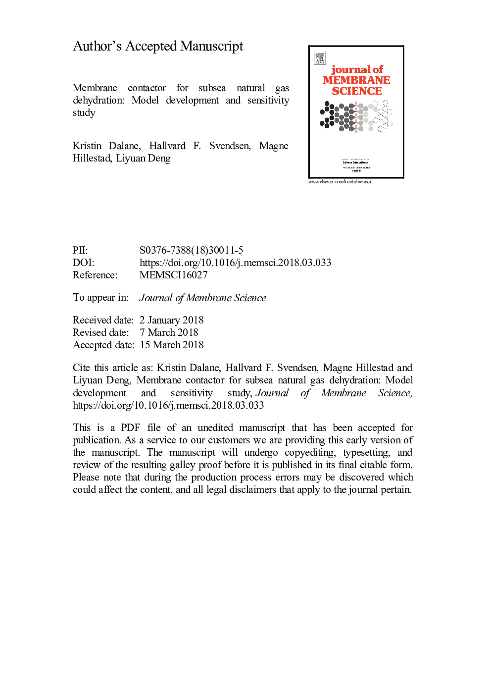 Membrane contactor for subsea natural gas dehydration: Model development and sensitivity study