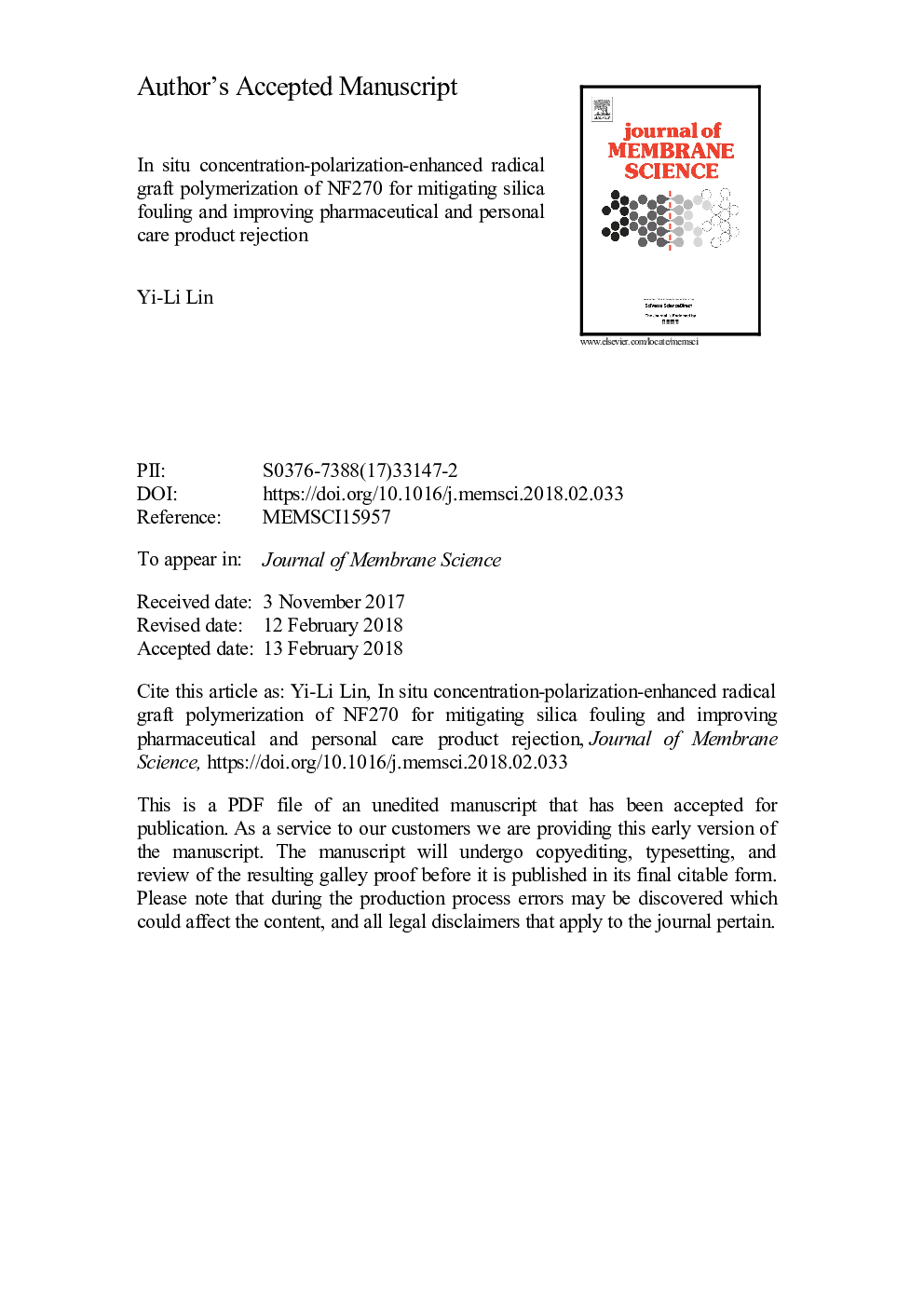 In situ concentration-polarization-enhanced radical graft polymerization of NF270 for mitigating silica fouling and improving pharmaceutical and personal care product rejection