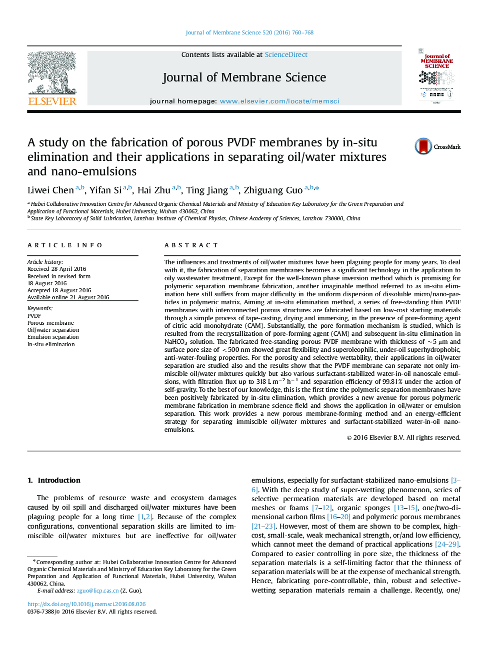 A study on the fabrication of porous PVDF membranes by in-situ elimination and their applications in separating oil/water mixtures and nano-emulsions