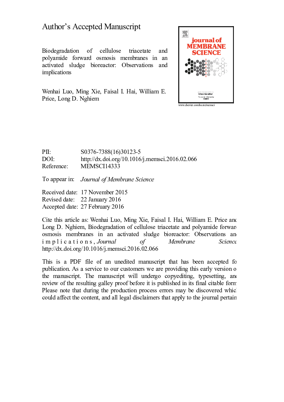 Biodegradation of cellulose triacetate and polyamide forward osmosis membranes in an activated sludge bioreactor: Observations and implications