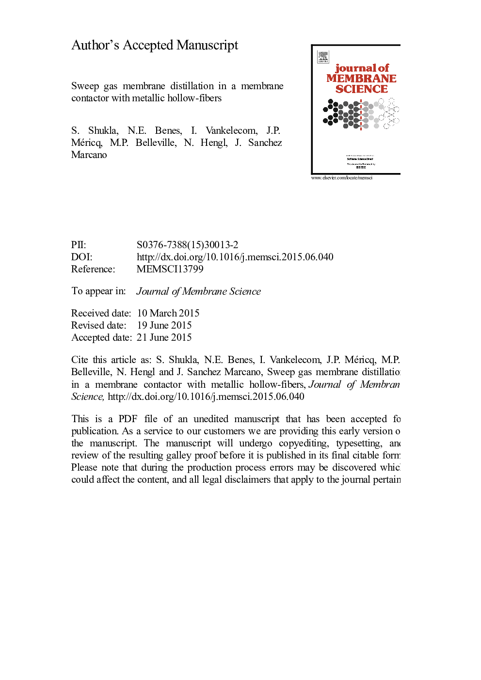 Sweep gas membrane distillation in a membrane contactor with metallic hollow-fibers