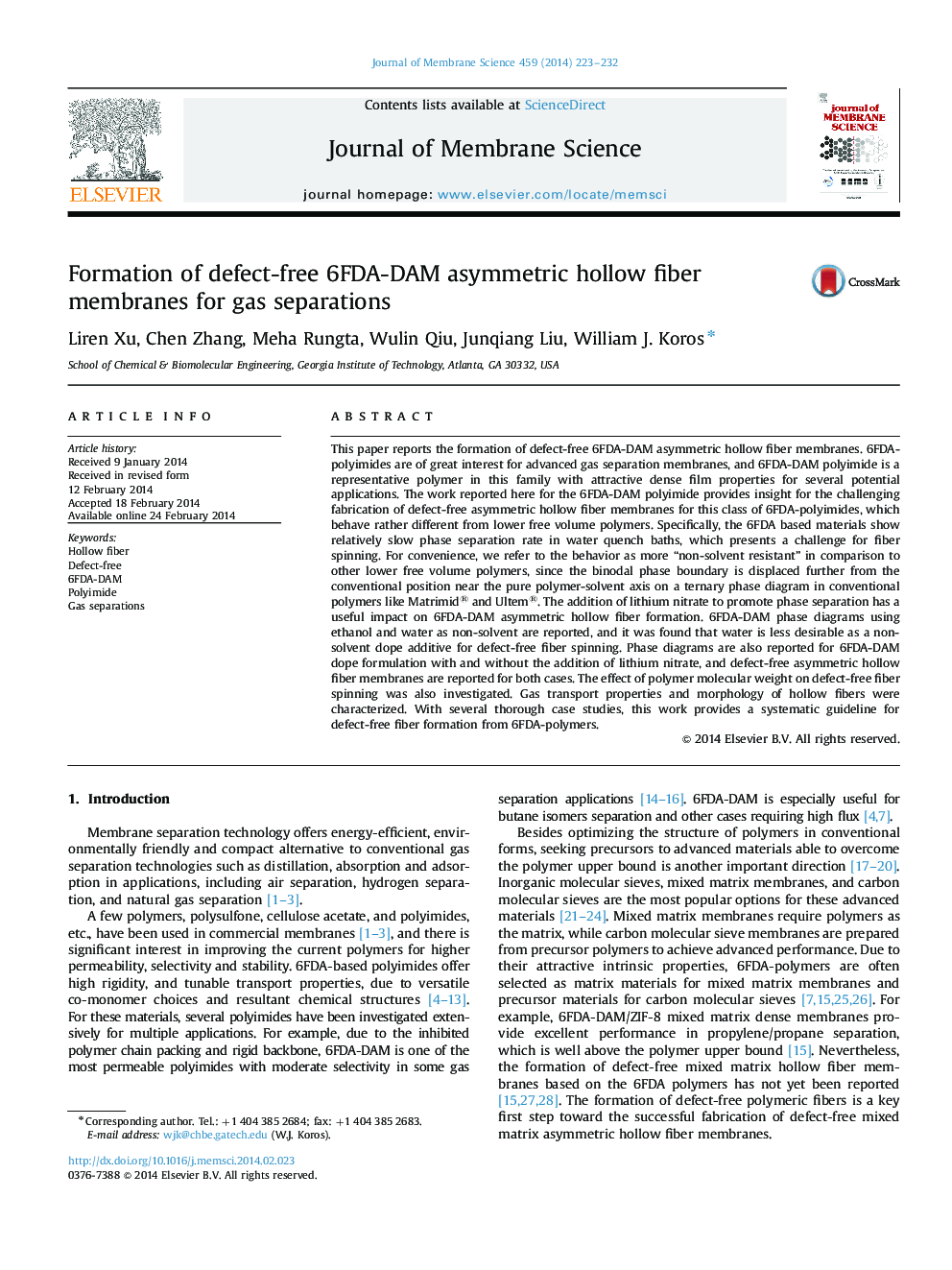 Formation of defect-free 6FDA-DAM asymmetric hollow fiber membranes for gas separations