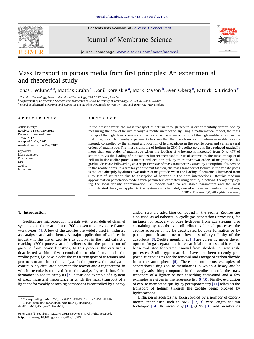 Mass transport in porous media from first principles: An experimental and theoretical study