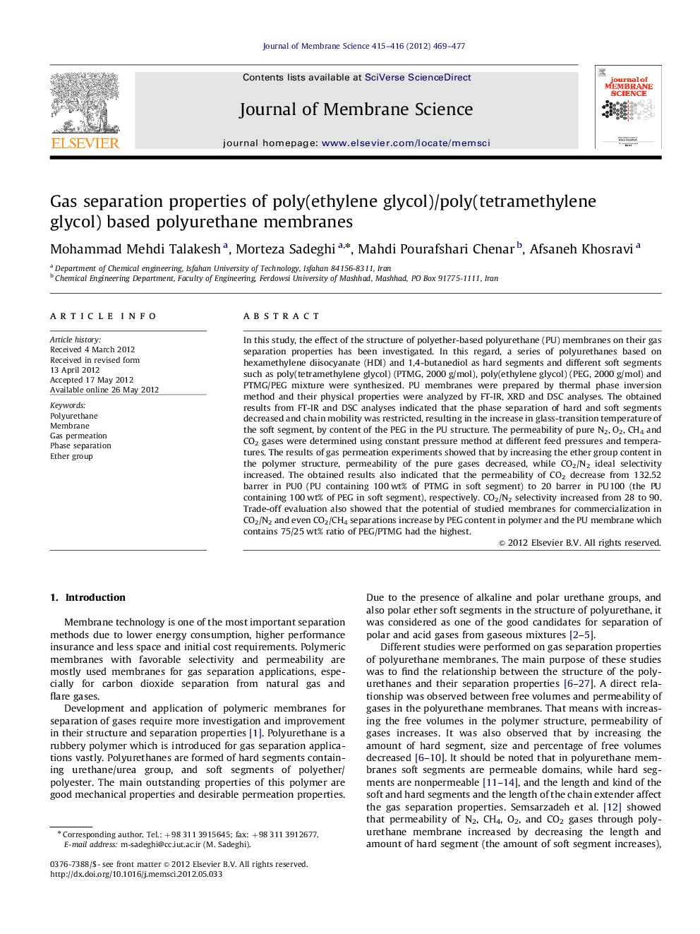 Gas separation properties of poly(ethylene glycol)/poly(tetramethylene glycol) based polyurethane membranes