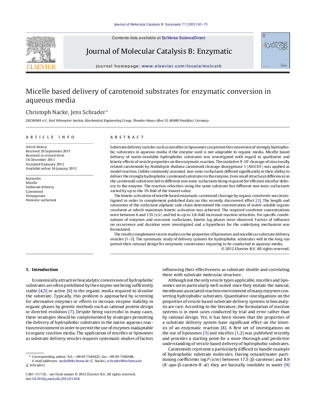 Micelle based delivery of carotenoid substrates for enzymatic conversion in aqueous media