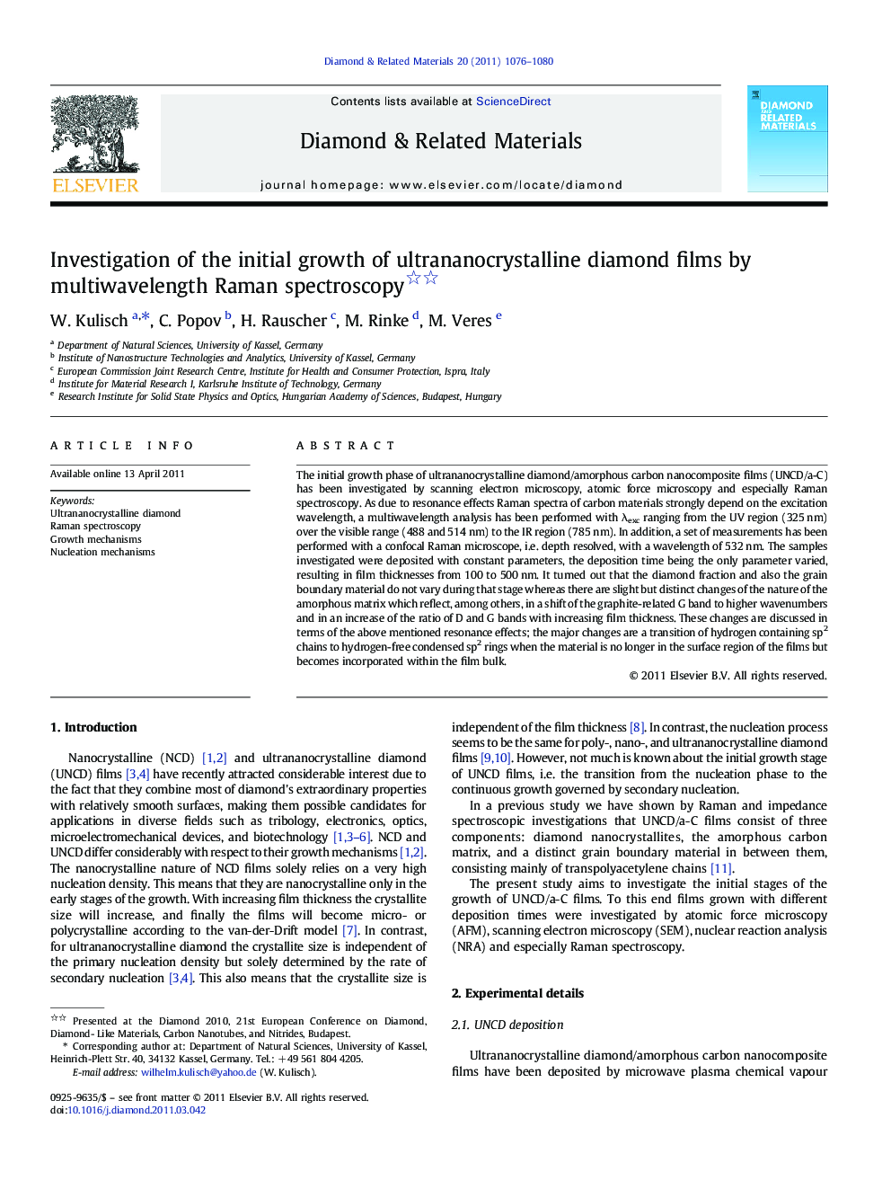 Investigation of the initial growth of ultrananocrystalline diamond films by multiwavelength Raman spectroscopy 