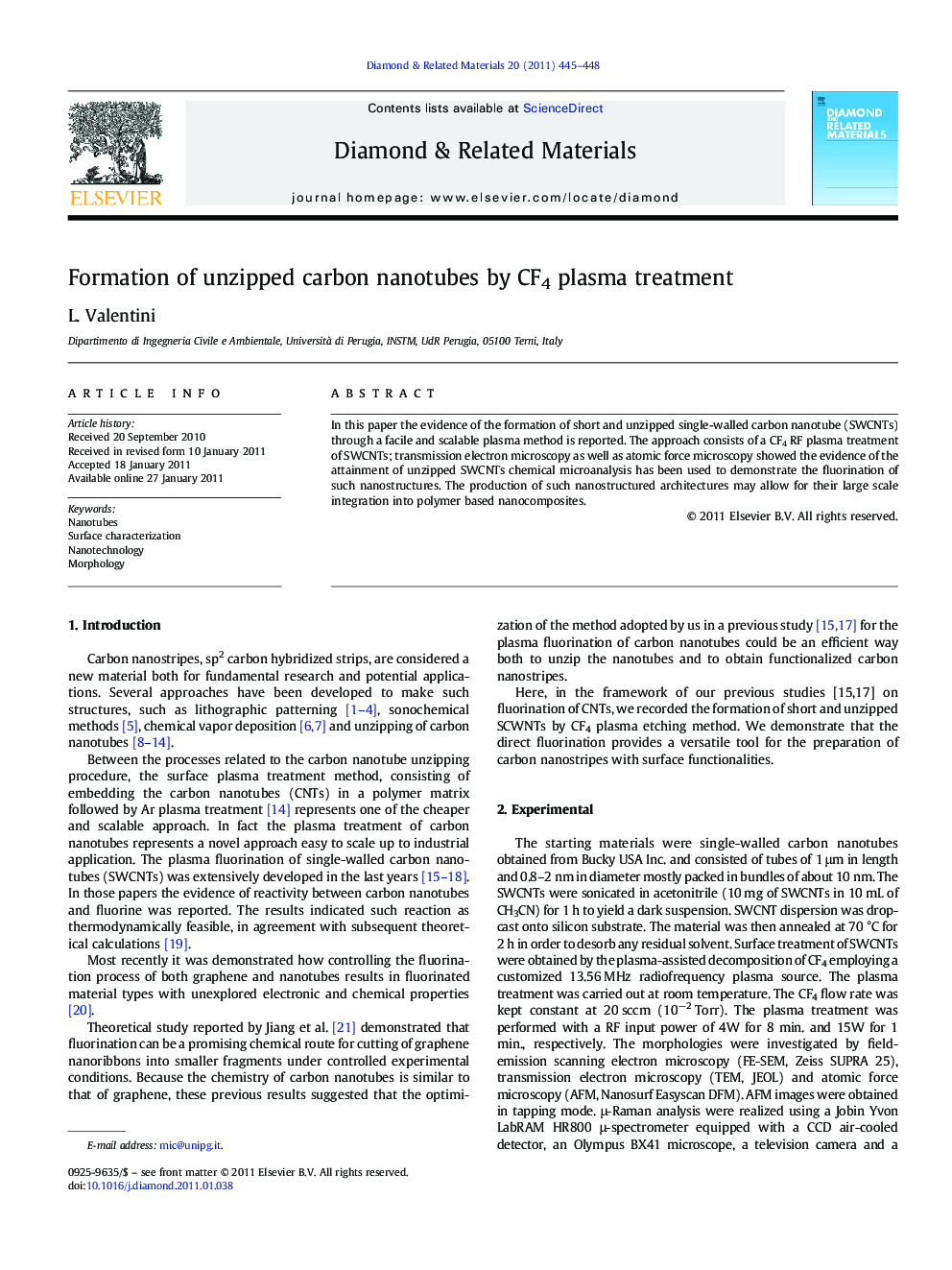 Formation of unzipped carbon nanotubes by CF4 plasma treatment