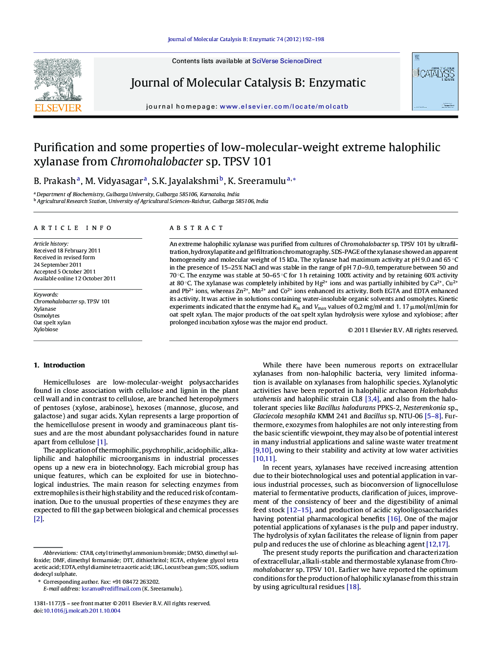 Purification and some properties of low-molecular-weight extreme halophilic xylanase from Chromohalobacter sp. TPSV 101