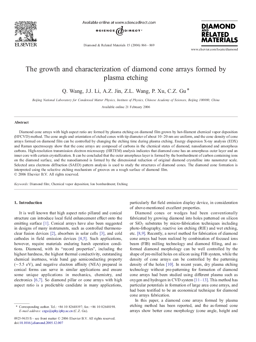 The growth and characterization of diamond cone arrays formed by plasma etching