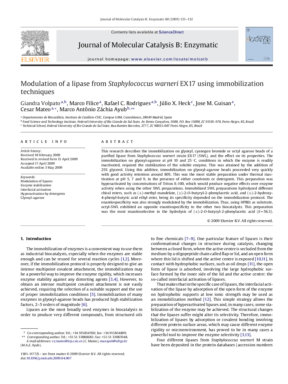 Modulation of a lipase from Staphylococcus warneri EX17 using immobilization techniques