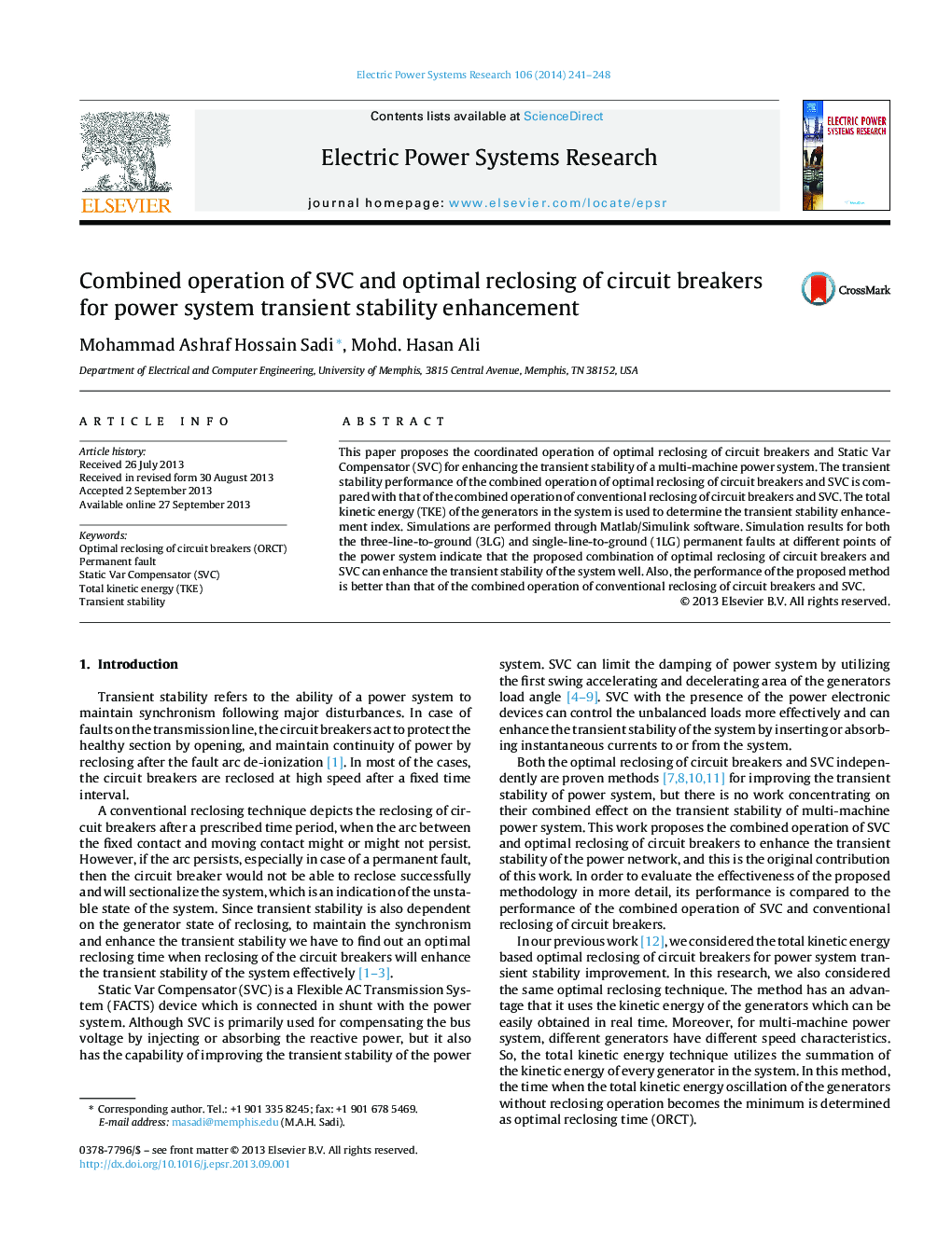 Combined operation of SVC and optimal reclosing of circuit breakers for power system transient stability enhancement