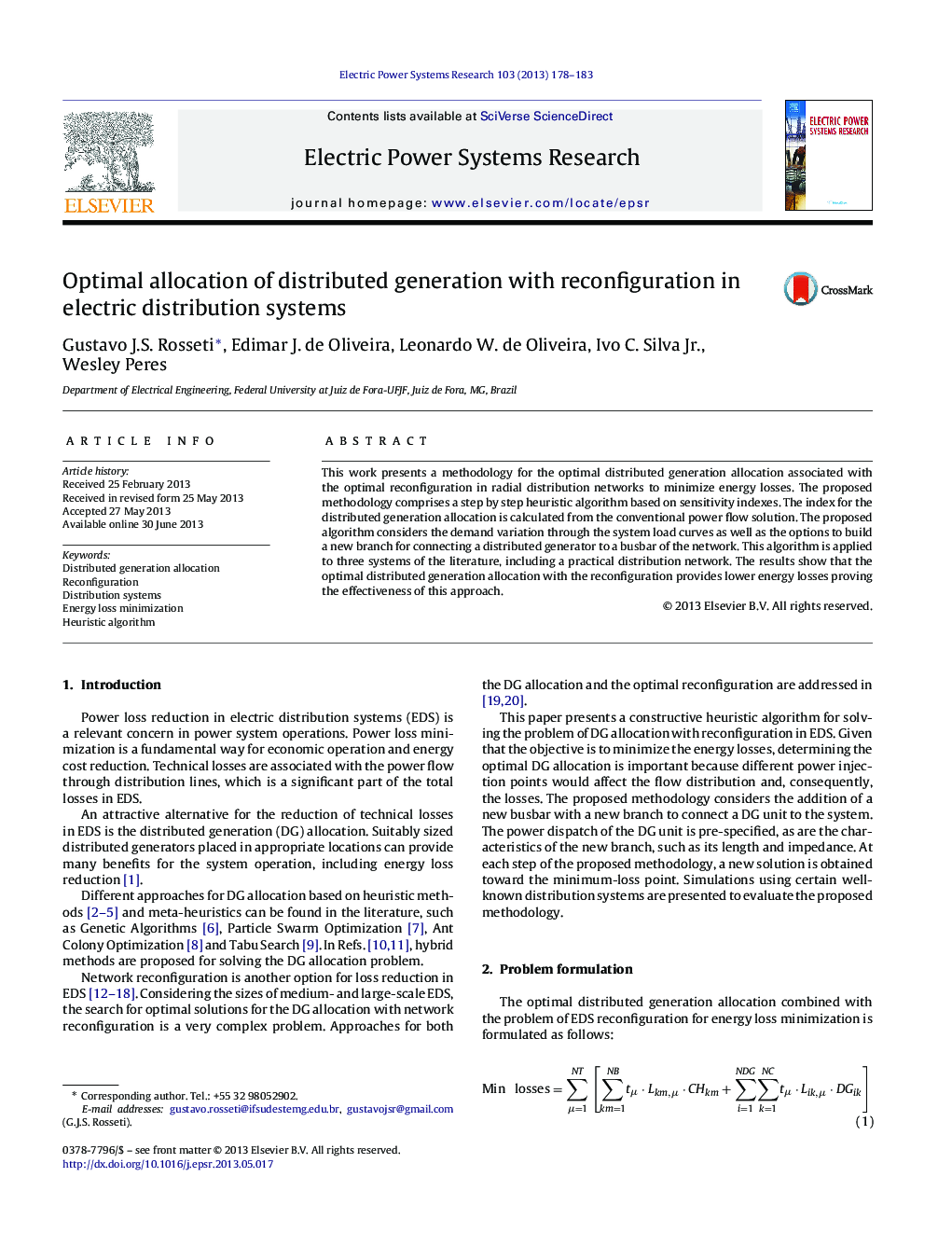 Optimal allocation of distributed generation with reconfiguration in electric distribution systems