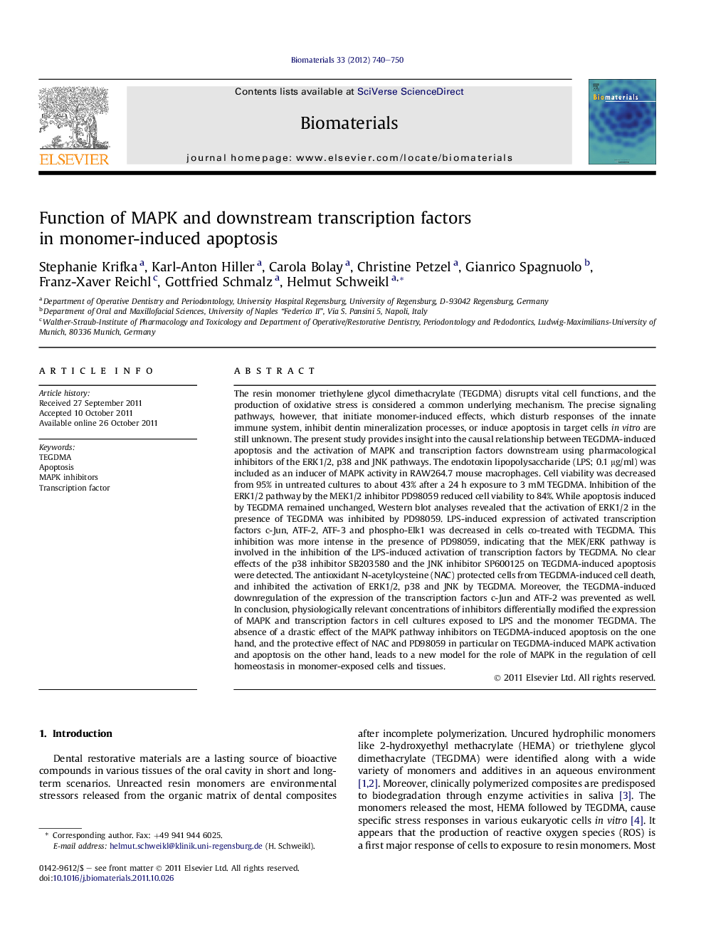 Function of MAPK and downstream transcription factors in monomer-induced apoptosis