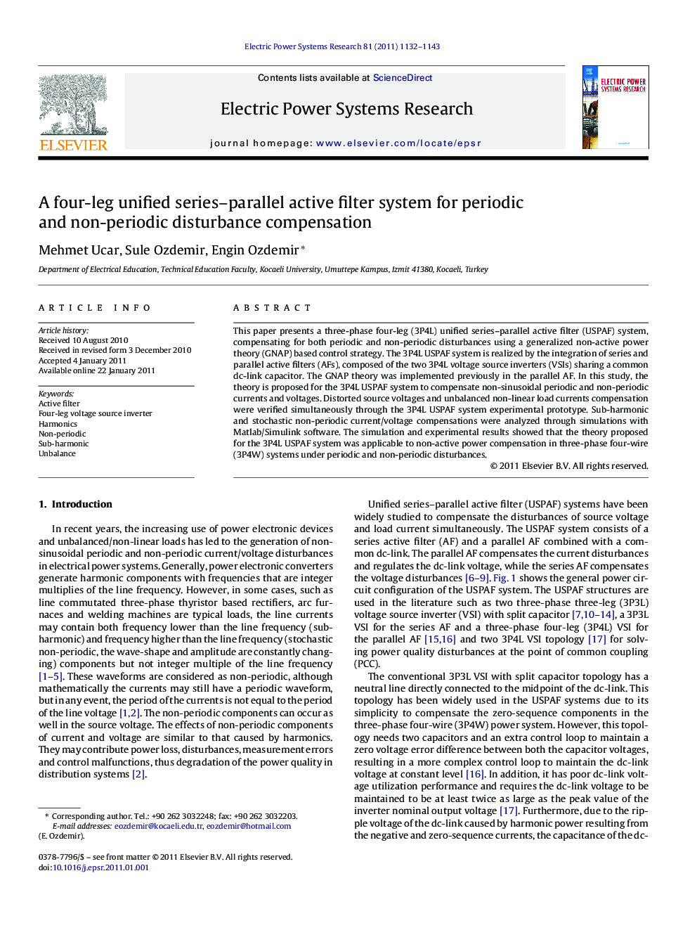 A four-leg unified series–parallel active filter system for periodic and non-periodic disturbance compensation