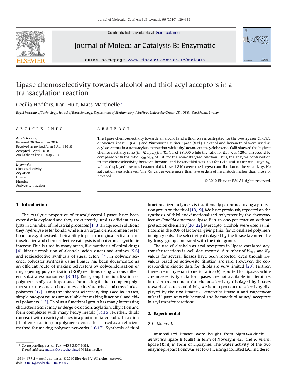 Lipase chemoselectivity towards alcohol and thiol acyl acceptors in a transacylation reaction