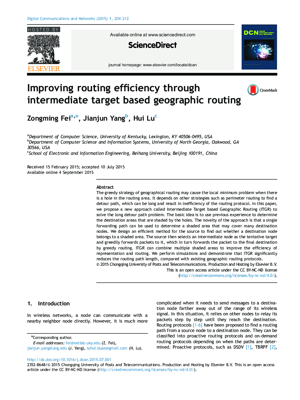 Improving routing efficiency through intermediate target based geographic routing