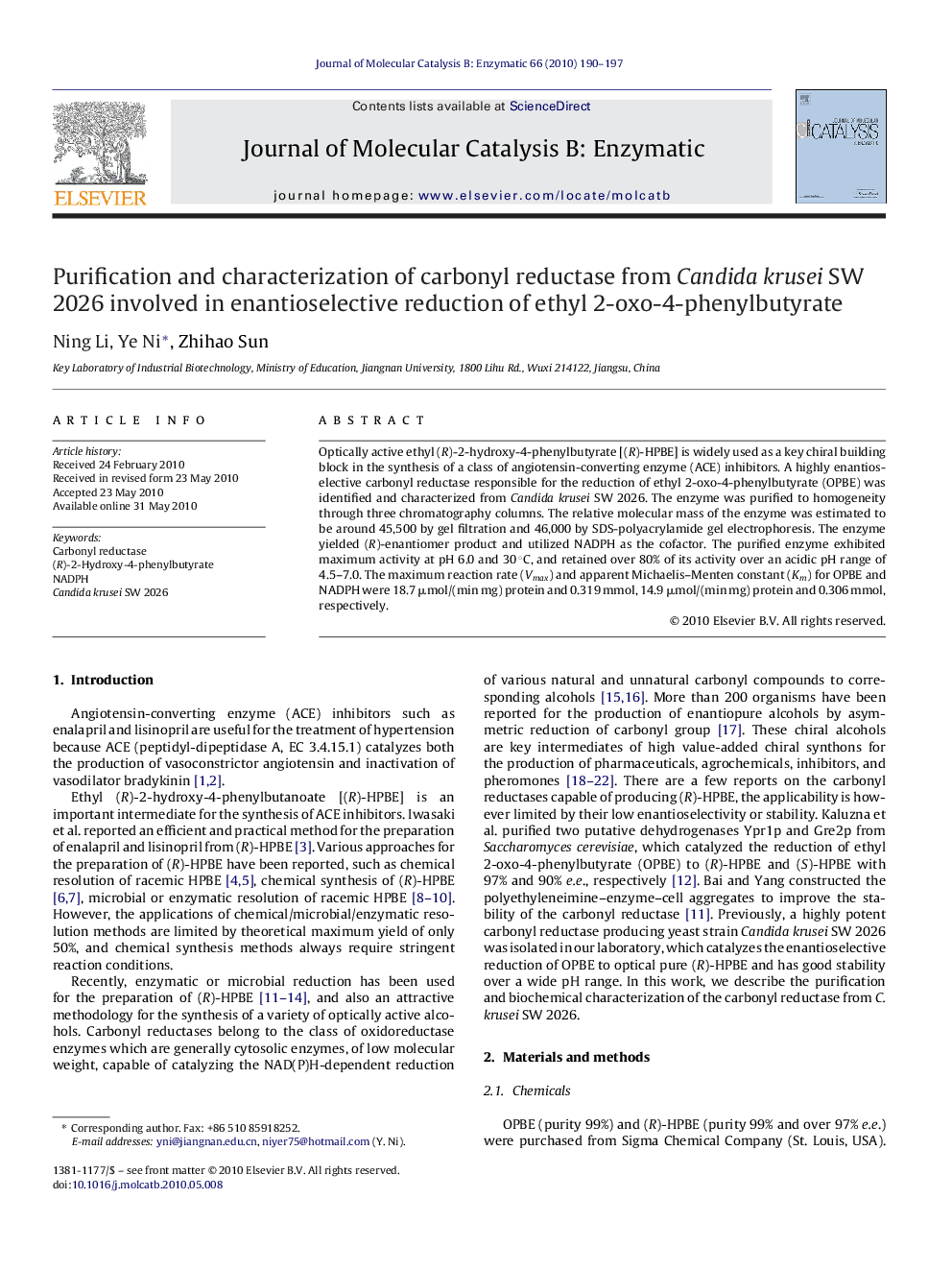 Purification and characterization of carbonyl reductase from Candida krusei SW 2026 involved in enantioselective reduction of ethyl 2-oxo-4-phenylbutyrate